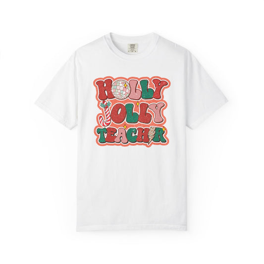 Teacher Christmas T‑Shirt — "Holly Jolly Teacher" Festive Holiday Tee